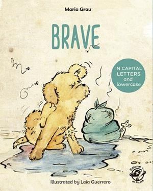 BRAVE | 9788417210069 | GRAU SALÓ, MARIA | Llibres Parcir | Librería Parcir | Librería online de Manresa | Comprar libros en catalán y castellano online
