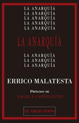 LA ANARQUÍA | 9788419200105 | MALATESTA, ERRICO | Llibres Parcir | Llibreria Parcir | Llibreria online de Manresa | Comprar llibres en català i castellà online