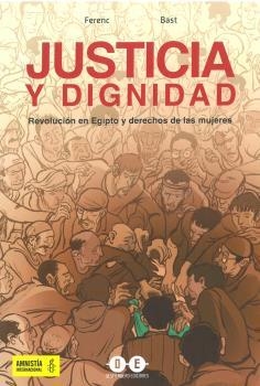JUSTICIA Y DIGNIDAD | 9788412096897 | FERENC BA | Llibres Parcir | Llibreria Parcir | Llibreria online de Manresa | Comprar llibres en català i castellà online