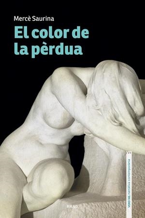 EL COLOR DE LA PÈRDUA | 9788418096327 | SAURINA CLAVAGUERA, MERCÈ | Llibres Parcir | Llibreria Parcir | Llibreria online de Manresa | Comprar llibres en català i castellà online