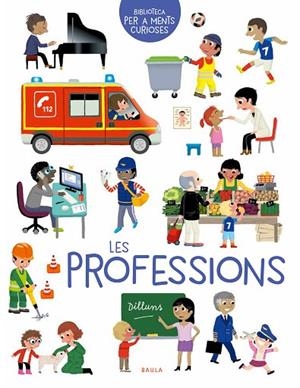 LES PROFESSIONS | 9788447946617 | GOROSTIS, ÉMILIE | Llibres Parcir | Llibreria Parcir | Llibreria online de Manresa | Comprar llibres en català i castellà online