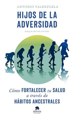 HIJOS DE LA ADVERSIDAD | 9788413441511 | VALENZUELA, ANTONIO | Llibres Parcir | Llibreria Parcir | Llibreria online de Manresa | Comprar llibres en català i castellà online