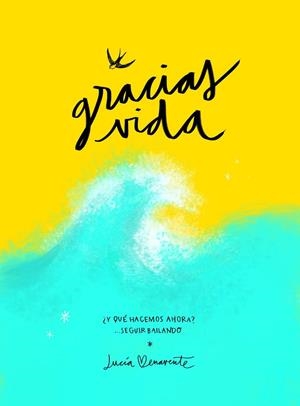 GRACIAS, VIDA | 9788418820489 | BENAVENTE, LUCÍA | Llibres Parcir | Librería Parcir | Librería online de Manresa | Comprar libros en catalán y castellano online