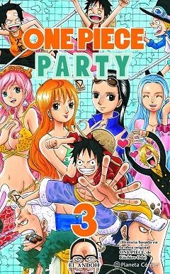 ONE PIECE PARTY Nº 03 | 9788491747130 | ODA, EIICHIRO | Llibres Parcir | Llibreria Parcir | Llibreria online de Manresa | Comprar llibres en català i castellà online