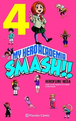 MY HERO ACADEMIA SMASH Nº 04/05 | 9788491747307 | HORIKOSHI, KOHEI/NEDA, HIROFUMI | Llibres Parcir | Llibreria Parcir | Llibreria online de Manresa | Comprar llibres en català i castellà online