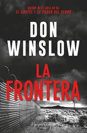 LA FRONTERA | 9788418623561 | WINSLOW, DON | Llibres Parcir | Llibreria Parcir | Llibreria online de Manresa | Comprar llibres en català i castellà online