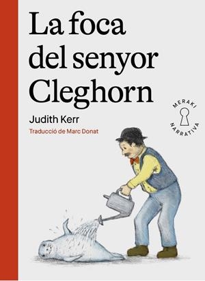LA FOCA DEL SENYOR CLEGHORN | 9788412421897 | KERR, JUDITH | Llibres Parcir | Llibreria Parcir | Llibreria online de Manresa | Comprar llibres en català i castellà online