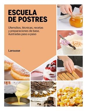ESCUELA DE POSTRES | 9788418882852 | CAGNONI, LICIA/RAINONE, PIERO/RUGIATI, SIMONE/BADI, FRANCESCA | Llibres Parcir | Llibreria Parcir | Llibreria online de Manresa | Comprar llibres en català i castellà online
