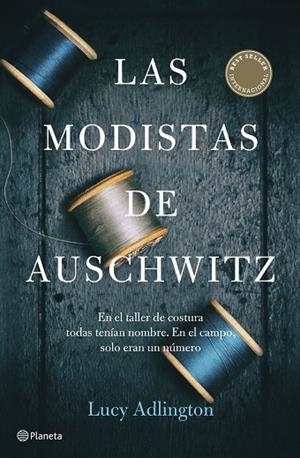 LAS MODISTAS DE AUSCHWITZ | 9788408257325 | ADLINGTON, LUCY | Llibres Parcir | Llibreria Parcir | Llibreria online de Manresa | Comprar llibres en català i castellà online