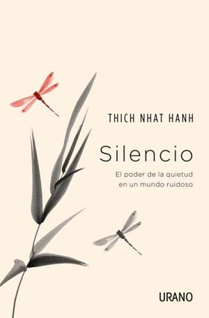 SILENCIO | 9788416622887 | NHAT HANH, THICH | Llibres Parcir | Llibreria Parcir | Llibreria online de Manresa | Comprar llibres en català i castellà online
