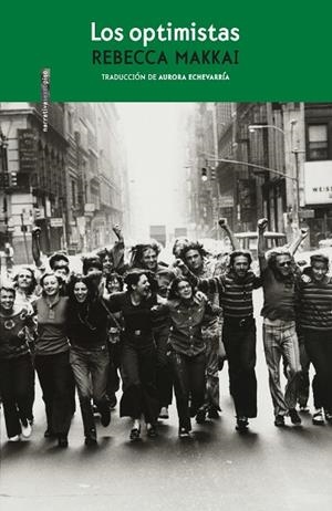 LOS OPTIMISTAS | 9788418342516 | MAKKAI, REBECCA | Llibres Parcir | Llibreria Parcir | Llibreria online de Manresa | Comprar llibres en català i castellà online