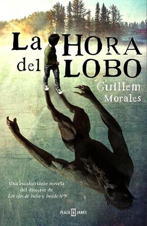 LA HORA DEL LOBO | 9788401027260 | MORALES, GUILLEM | Llibres Parcir | Librería Parcir | Librería online de Manresa | Comprar libros en catalán y castellano online