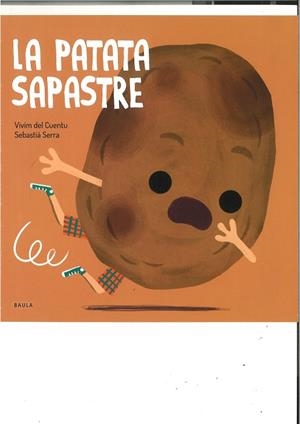 LA PATATA SAPASTRE | 9788447946488 | VIVIM DEL CUENTU | Llibres Parcir | Llibreria Parcir | Llibreria online de Manresa | Comprar llibres en català i castellà online