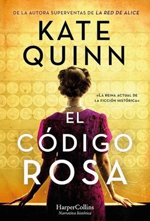 EL CÓDIGO ROSA | 9788491397496 | QUINN, KATE | Llibres Parcir | Llibreria Parcir | Llibreria online de Manresa | Comprar llibres en català i castellà online