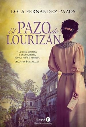 EL PAZO DE LOURIZÁN | 9788418976193 | FERNÁNDEZ PAZOS, LOLA | Llibres Parcir | Librería Parcir | Librería online de Manresa | Comprar libros en catalán y castellano online