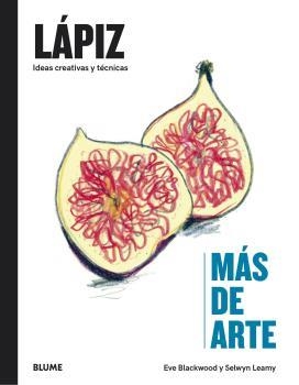 MÁS DE ARTE. LÁPIZ | 9788418725951 | BLACKWOOD, EVE/LEAMY, SELWYN | Llibres Parcir | Llibreria Parcir | Llibreria online de Manresa | Comprar llibres en català i castellà online