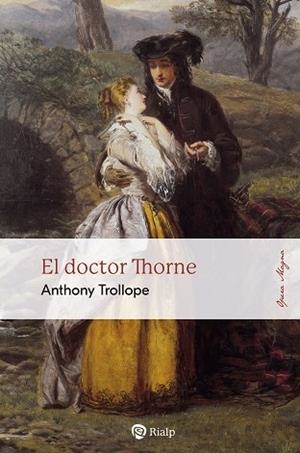 EL DOCTOR THORNE | 9788432160790 | TROLLOPE, ANTHONY | Llibres Parcir | Librería Parcir | Librería online de Manresa | Comprar libros en catalán y castellano online