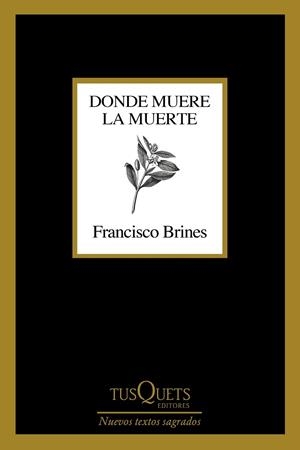 DONDE MUERE LA MUERTE | 9788411070188 | BRINES, FRANCISCO | Llibres Parcir | Librería Parcir | Librería online de Manresa | Comprar libros en catalán y castellano online