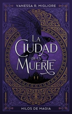 LA CIUDAD DE LA MUERTE | 9788417854478 | MIGLIORE, VANESSA R. | Llibres Parcir | Librería Parcir | Librería online de Manresa | Comprar libros en catalán y castellano online