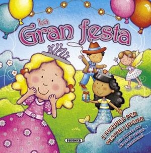 LA GRAN FESTA | 9788467743470 | SUSAETA, EQUIP | Llibres Parcir | Llibreria Parcir | Llibreria online de Manresa | Comprar llibres en català i castellà online