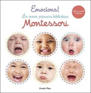 EMOCIONS! LA MEVA PRIMERA BIBLIOTECA MONTESSORI | 9788413890388 | AA. VV. | Llibres Parcir | Llibreria Parcir | Llibreria online de Manresa | Comprar llibres en català i castellà online