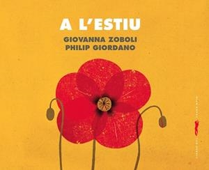A L'ESTIU | 9788412504828 | GIOVANNA ZOBOLI | Llibres Parcir | Librería Parcir | Librería online de Manresa | Comprar libros en catalán y castellano online