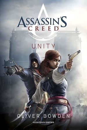 ASSASSIN'S CREED. UNITY | 9788445011935 | BOWDEN, OLIVER | Llibres Parcir | Llibreria Parcir | Llibreria online de Manresa | Comprar llibres en català i castellà online