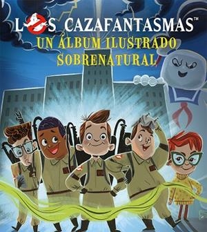 LOS CAZAFANTASMAS | 9788491455783 | BERROW, G.M/KEHOE, J.M. | Llibres Parcir | Llibreria Parcir | Llibreria online de Manresa | Comprar llibres en català i castellà online