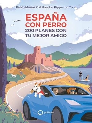 ESPAÑA CON PERRO | 9788408256045 | MUÑOZ GABILONDO, PABLO | Llibres Parcir | Llibreria Parcir | Llibreria online de Manresa | Comprar llibres en català i castellà online