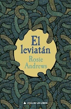 EL LEVIATÁN | 9788418217654 | ANDREWS, ROSIE | Llibres Parcir | Llibreria Parcir | Llibreria online de Manresa | Comprar llibres en català i castellà online