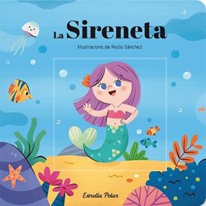 LA SIRENETA. CONTE AMB MECANISMES | 9788413890982 | AUTORS, DIVERSOS | Llibres Parcir | Llibreria Parcir | Llibreria online de Manresa | Comprar llibres en català i castellà online