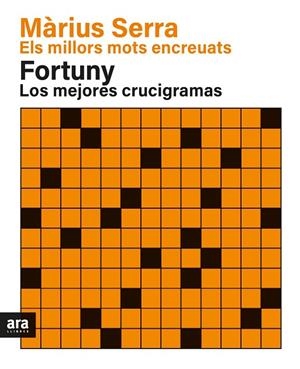 ELS MILLORS MOTS ENCREUATS DE MÀRIUS SERRA & LOS MEJORES CRUCIGRAMAS DE FORTUNY. | 9788418928383 | SERRA I ROIG, MÀRIUS/FORTUNY I BOLADERAS, JORDI | Llibres Parcir | Llibreria Parcir | Llibreria online de Manresa | Comprar llibres en català i castellà online