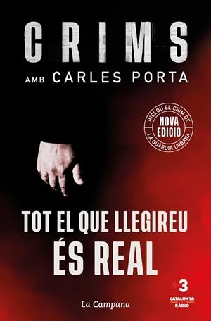 CRIMS: TOT EL QUE LLEGIREU ÉS REAL | 9788418226694 | PORTA, CARLES | Llibres Parcir | Llibreria Parcir | Llibreria online de Manresa | Comprar llibres en català i castellà online