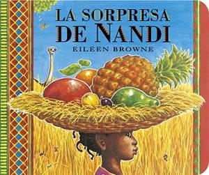 LA SORPRESA DE NANDI | 9788412163636 | EILEEN BROWNE | Llibres Parcir | Llibreria Parcir | Llibreria online de Manresa | Comprar llibres en català i castellà online