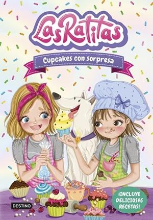 LAS RATITAS 7. CUPCAKES CON SORPRESA | 9788408253679 | LAS RATITAS | Llibres Parcir | Llibreria Parcir | Llibreria online de Manresa | Comprar llibres en català i castellà online