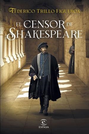 EL CENSOR DE SHAKESPEARE | 9788467065459 | TRILLO-FIGUEROA, FEDERICO | Llibres Parcir | Llibreria Parcir | Llibreria online de Manresa | Comprar llibres en català i castellà online