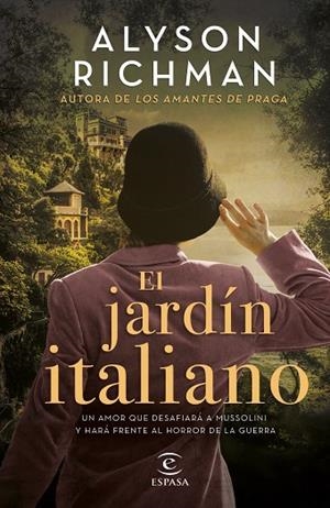 EL JARDÍN ITALIANO | 9788408258353 | RICHMAN, ALYSON | Llibres Parcir | Librería Parcir | Librería online de Manresa | Comprar libros en catalán y castellano online