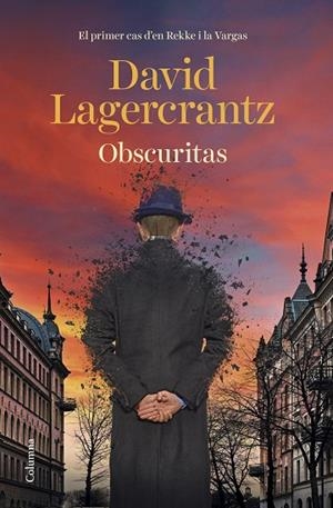 OBSCURITAS | 9788466429177 | LAGERCRANTZ, DAVID | Llibres Parcir | Llibreria Parcir | Llibreria online de Manresa | Comprar llibres en català i castellà online
