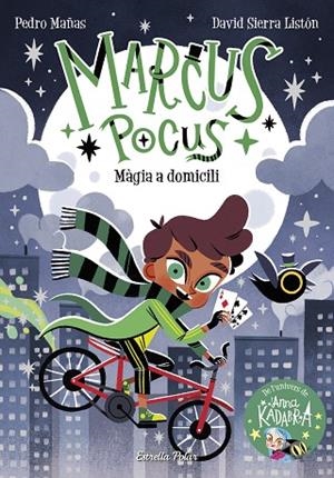 MARCUS POCUS 1. MÀGIA A DOMICILI | 9788413892245 | MAÑAS, PEDRO/SIERRA LISTÓN, DAVID | Llibres Parcir | Llibreria Parcir | Llibreria online de Manresa | Comprar llibres en català i castellà online