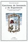 CANCIONES DE INOCENCIA Y DE EXPERIENCIA | 9788437606682 | BLAKE, WILLIAM | Llibres Parcir | Librería Parcir | Librería online de Manresa | Comprar libros en catalán y castellano online