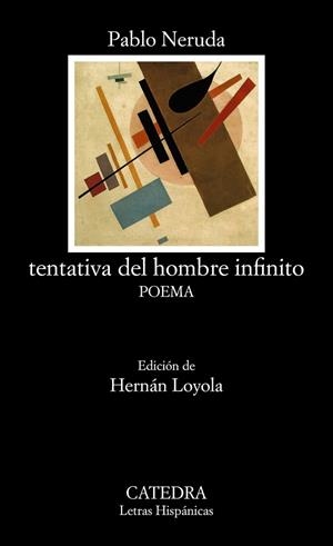 TENTATIVA DEL HOMBRE INFINITO | 9788437636627 | NERUDA, PABLO | Llibres Parcir | Llibreria Parcir | Llibreria online de Manresa | Comprar llibres en català i castellà online