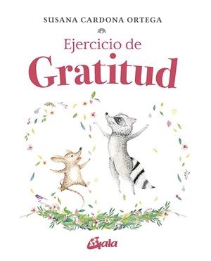 EJERCICIO DE GRATITUD | 9788484459613 | CARDONA ORTEGA, SUSANA | Llibres Parcir | Llibreria Parcir | Llibreria online de Manresa | Comprar llibres en català i castellà online