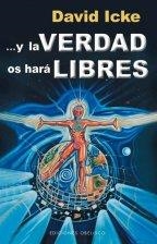 Y LA VERDAD OS HARÁ LIBRES | 9788497779753 | ICKE, DAVID | Llibres Parcir | Librería Parcir | Librería online de Manresa | Comprar libros en catalán y castellano online
