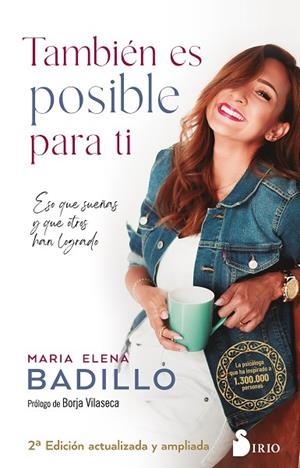 TAMBIÉN ES POSIBLE PARA TI | 9788418531972 | BADILLO, MARIA ELENA | Llibres Parcir | Librería Parcir | Librería online de Manresa | Comprar libros en catalán y castellano online