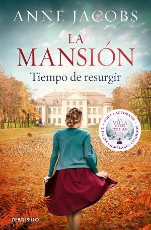 LA MANSIÓN. TIEMPO DE RESURGIR | 9788466357722 | JACOBS, ANNE | Llibres Parcir | Librería Parcir | Librería online de Manresa | Comprar libros en catalán y castellano online