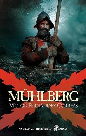 MÜHLBERG | 9788435063968 | FERNÁNDEZ CORREAS, VÍCTOR | Llibres Parcir | Llibreria Parcir | Llibreria online de Manresa | Comprar llibres en català i castellà online