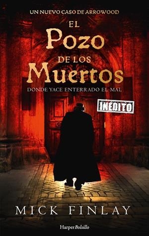 EL POZO DE LOS MUERTOS | 9788418623226 | FINLAY, MICK | Llibres Parcir | Llibreria Parcir | Llibreria online de Manresa | Comprar llibres en català i castellà online