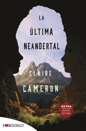 LA ÚLTIMA NEANDERTAL | 9788418185328 | CAMERON, CLAIRE | Llibres Parcir | Llibreria Parcir | Llibreria online de Manresa | Comprar llibres en català i castellà online