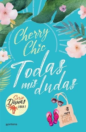 TODAS MIS DUDAS (DUNAS 2) | 9788418318856 | CHERRY CHIC, | Llibres Parcir | Llibreria Parcir | Llibreria online de Manresa | Comprar llibres en català i castellà online