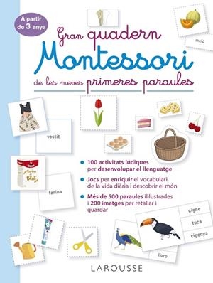 GRAN QUADERN MONTESSORI DE LES MEVES PRIMERES PARAULES | 9788419250056 | ÉDITIONS LAROUSSE | Llibres Parcir | Llibreria Parcir | Llibreria online de Manresa | Comprar llibres en català i castellà online